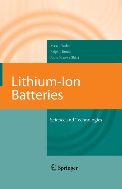 Lithium-Ion Batteries: Science and Technologies - Masaki Yoshio & Ralph ...